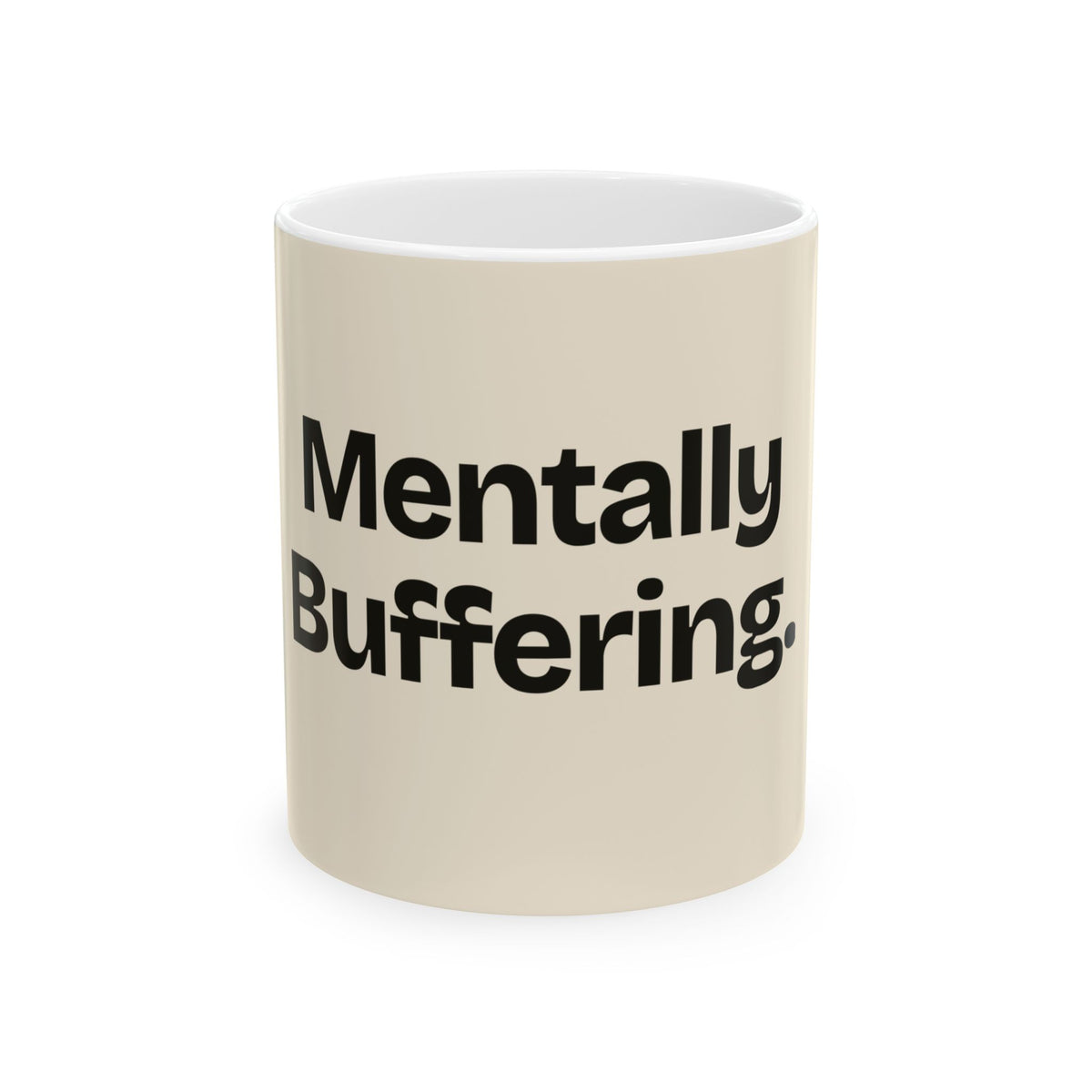 Mentally Buffering — Social Media Coffee Mug