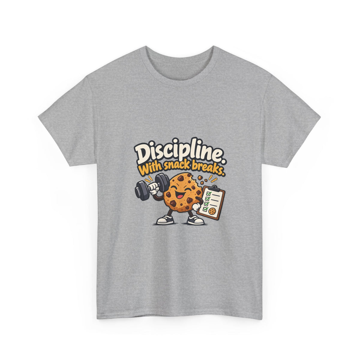 Discipline with Snack Breaks — Motivation T-Shirt