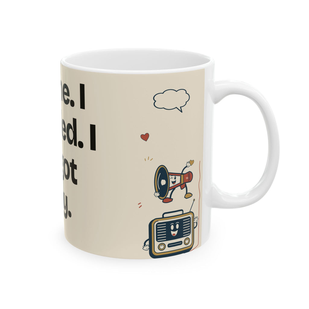 I Came. I Scrolled. I Forgot Why — Social Media Coffee Mug