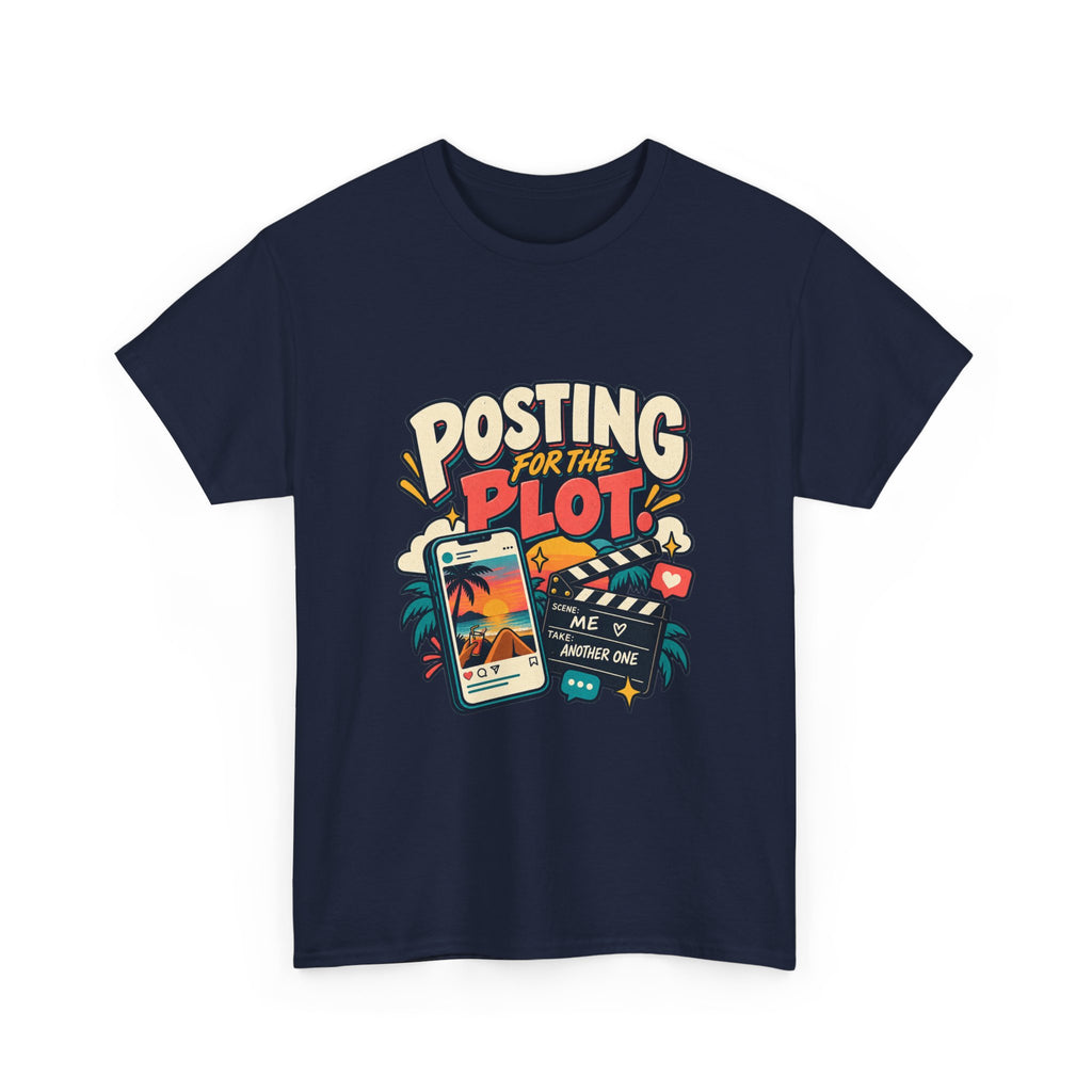 Posting for the Plot — Social Media T-Shirt