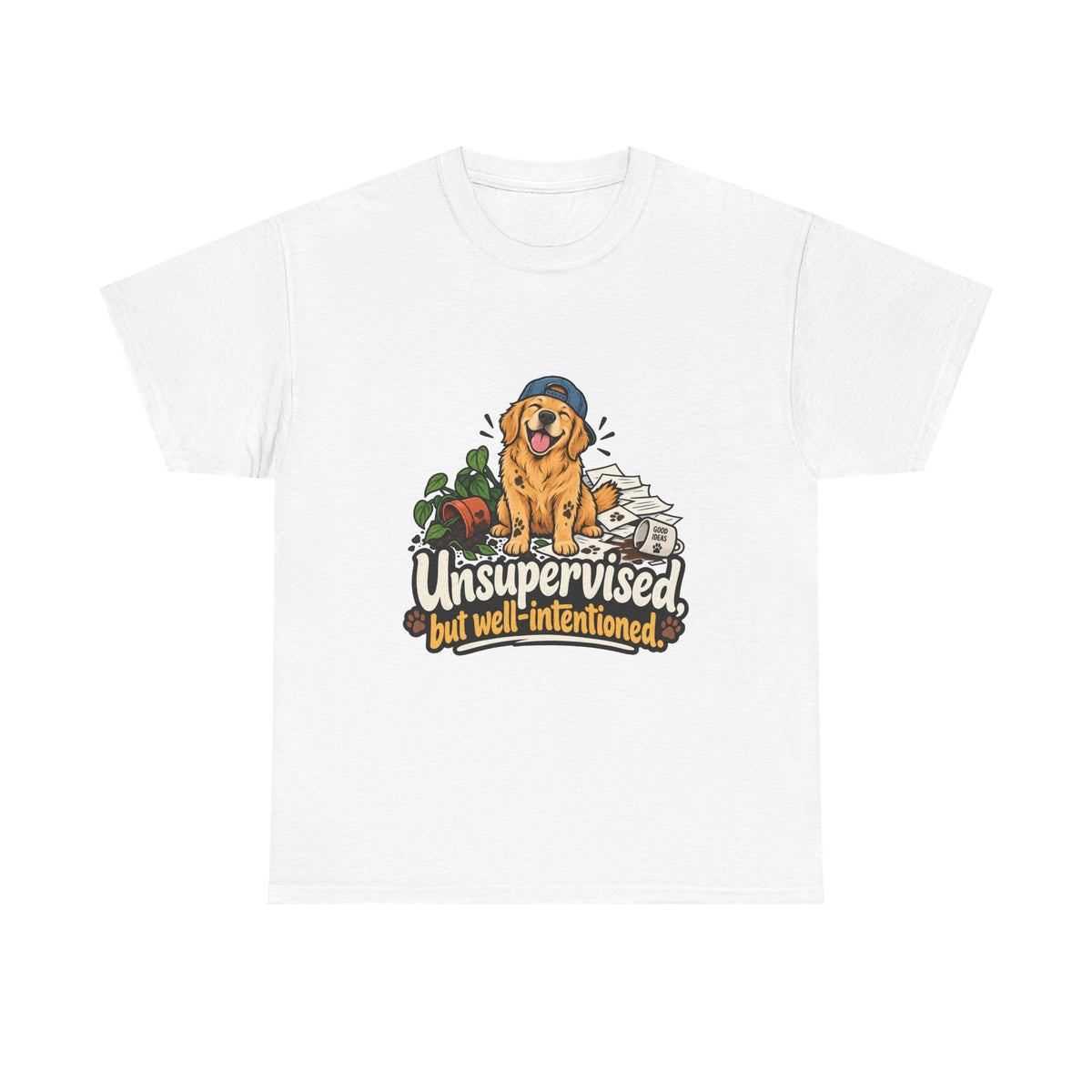 Unsupervised but Well Intentioned — Humor T-Shirt