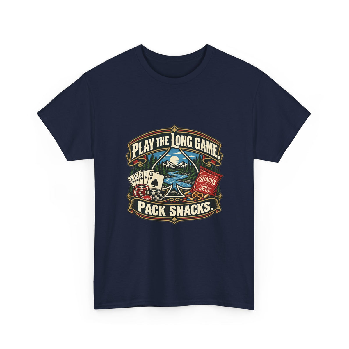 Play the Long Game. Pack Snacks. — Good Decisions T-Shirt