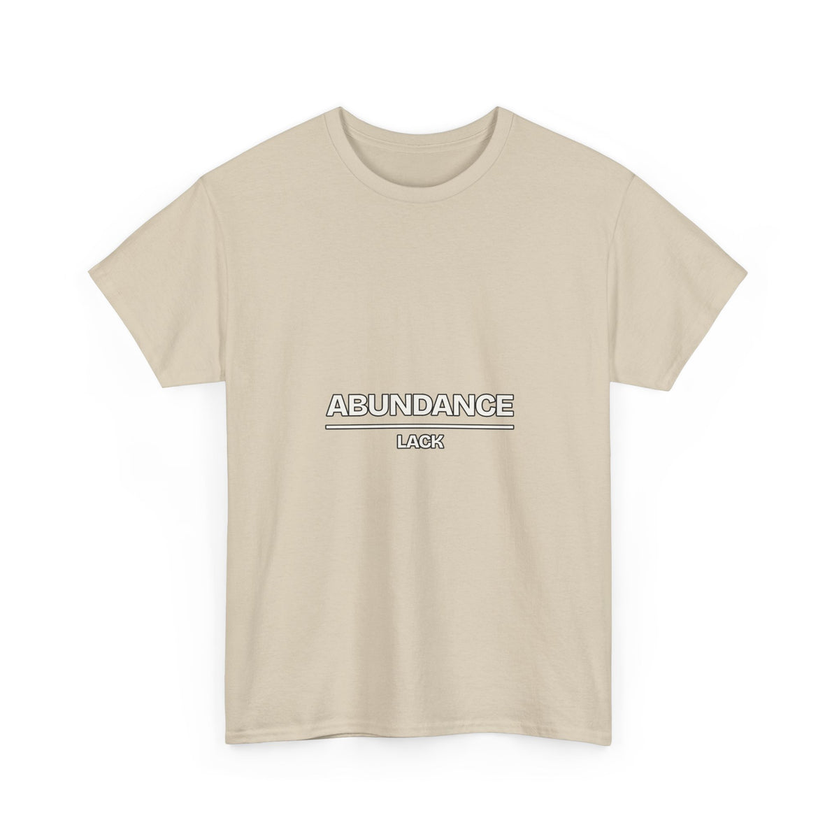 Abundance Over Lack — Motivation T-Shirt