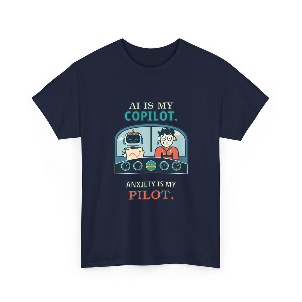 AI Is My Copilot — AI T-Shirt