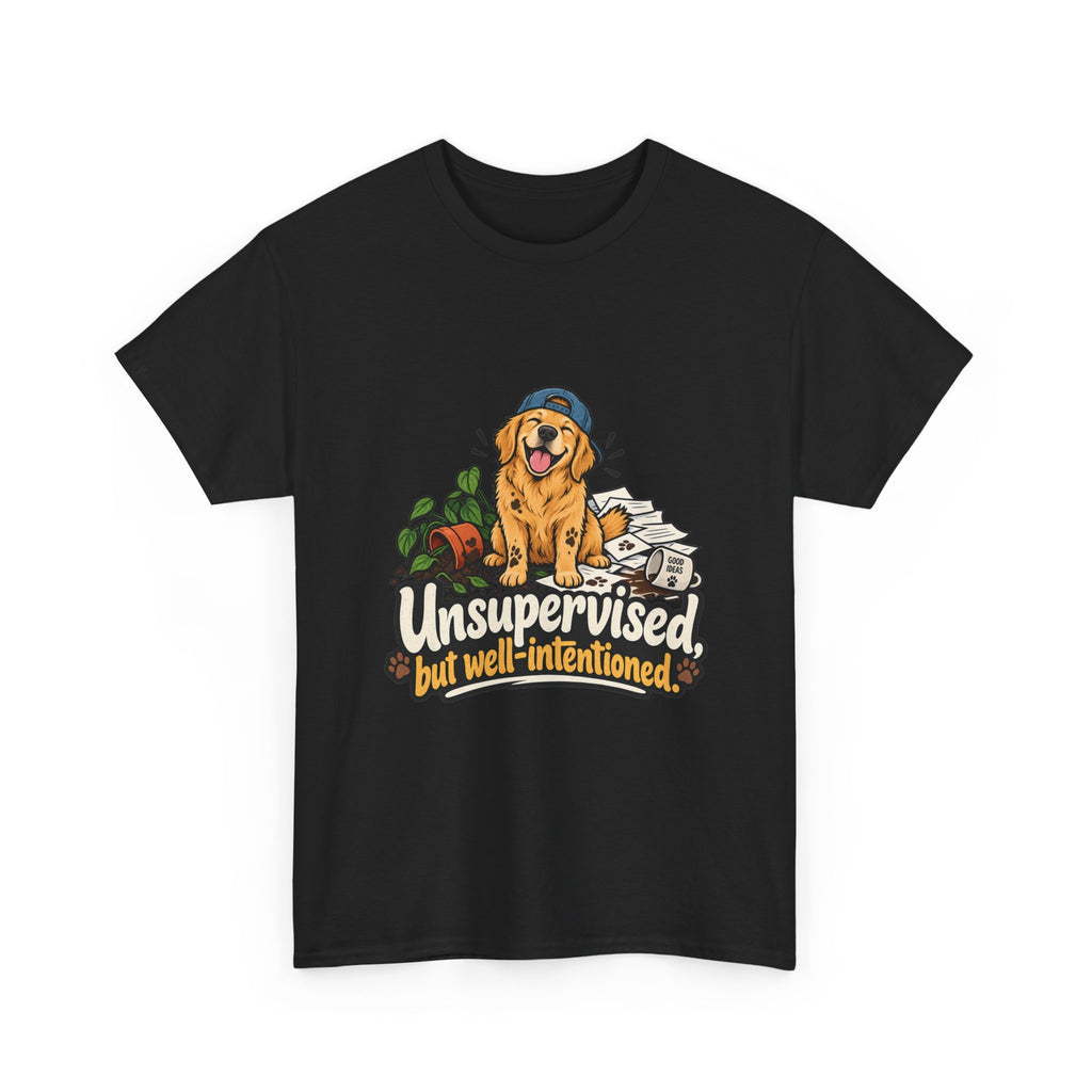Unsupervised but Well Intentioned — Humor T-Shirt